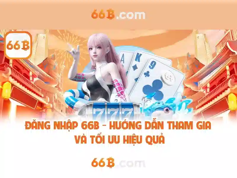 66B – Trải Nghiệm Cá Cược Trực Tuyến Thú Vị Trên iOS Nhận Thưởng Hấp Dẫn 2026