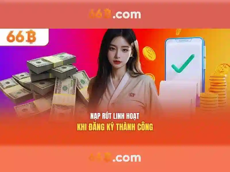 Trải nghiệm game slot 66B