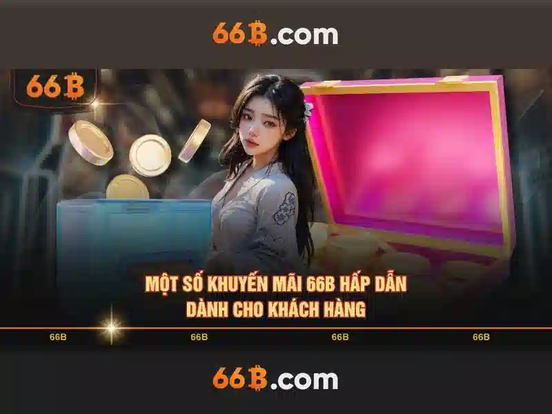 Trải nghiệm Slot 66B
