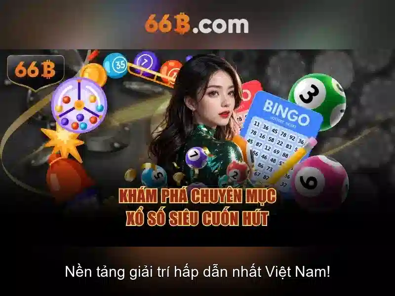 66B - Trải Nghiệm Cá Cược Trực Tuyến Đa Dạng, Đăng Nhập 66B Nhận Thưởng Hấp Dẫn 2026