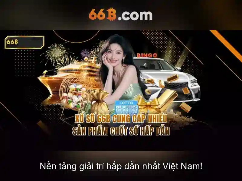 Ưu Điểm Nổi Bật Của 66B