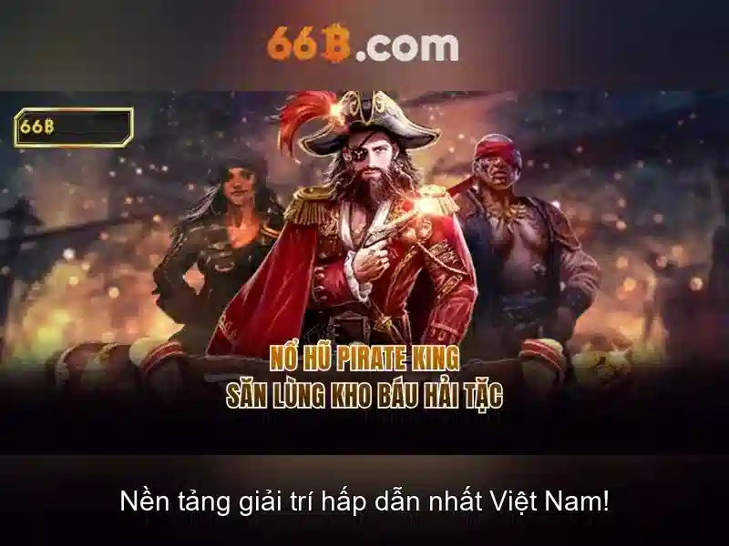 66B – Trang Chủ 66B – Xóc Đĩa 66B – Slot 66B – Game Slot 66B