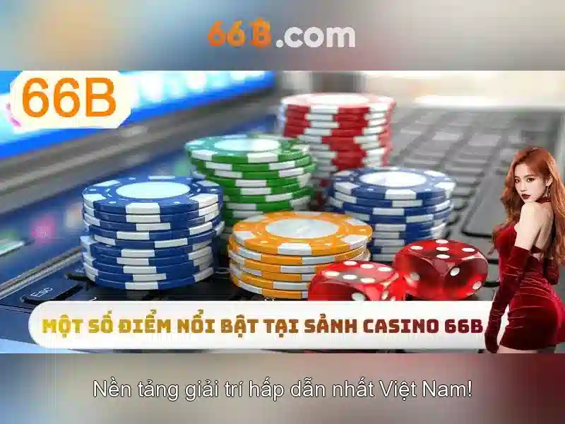 Ưu điểm 66B không bị chặn