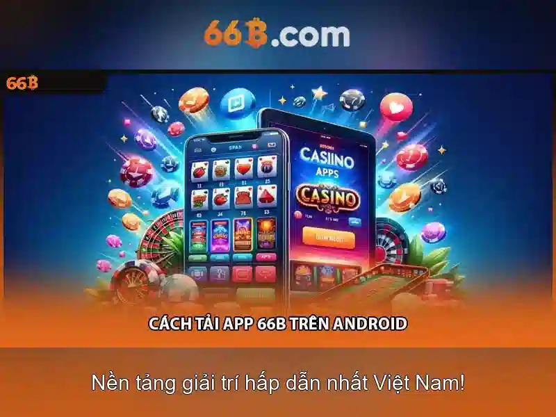 Hướng Dẫn Nhận 66b Free Chip